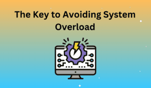 system overload
