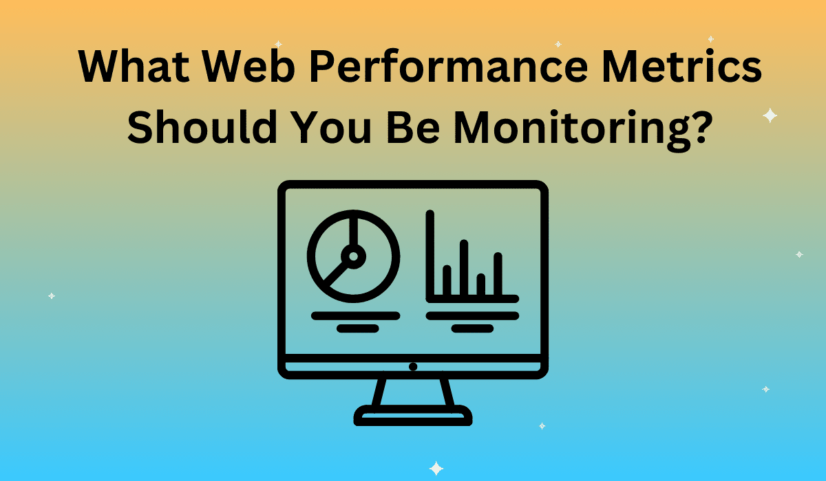 Web Performance Metrics