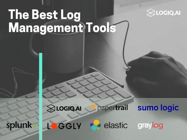 Best Log Management Tools