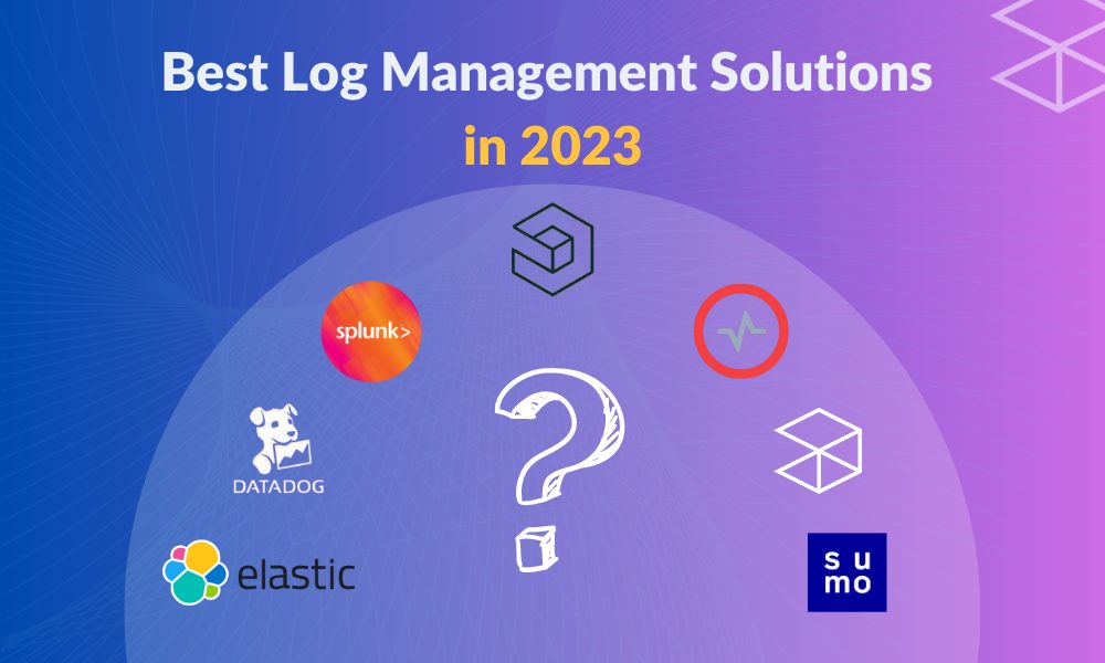 Log Management Tools