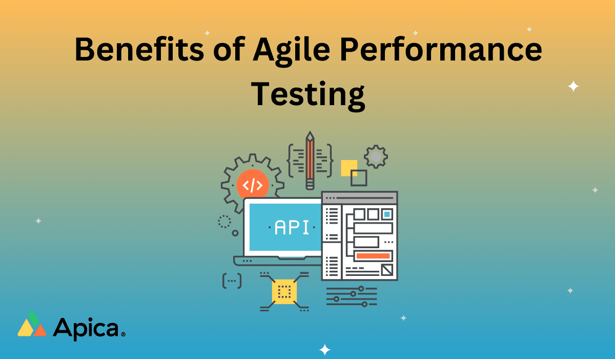 Benefits of Agile Performance Testing