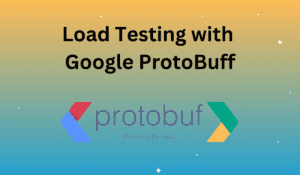 Load Testing with Google Protocol Buffer