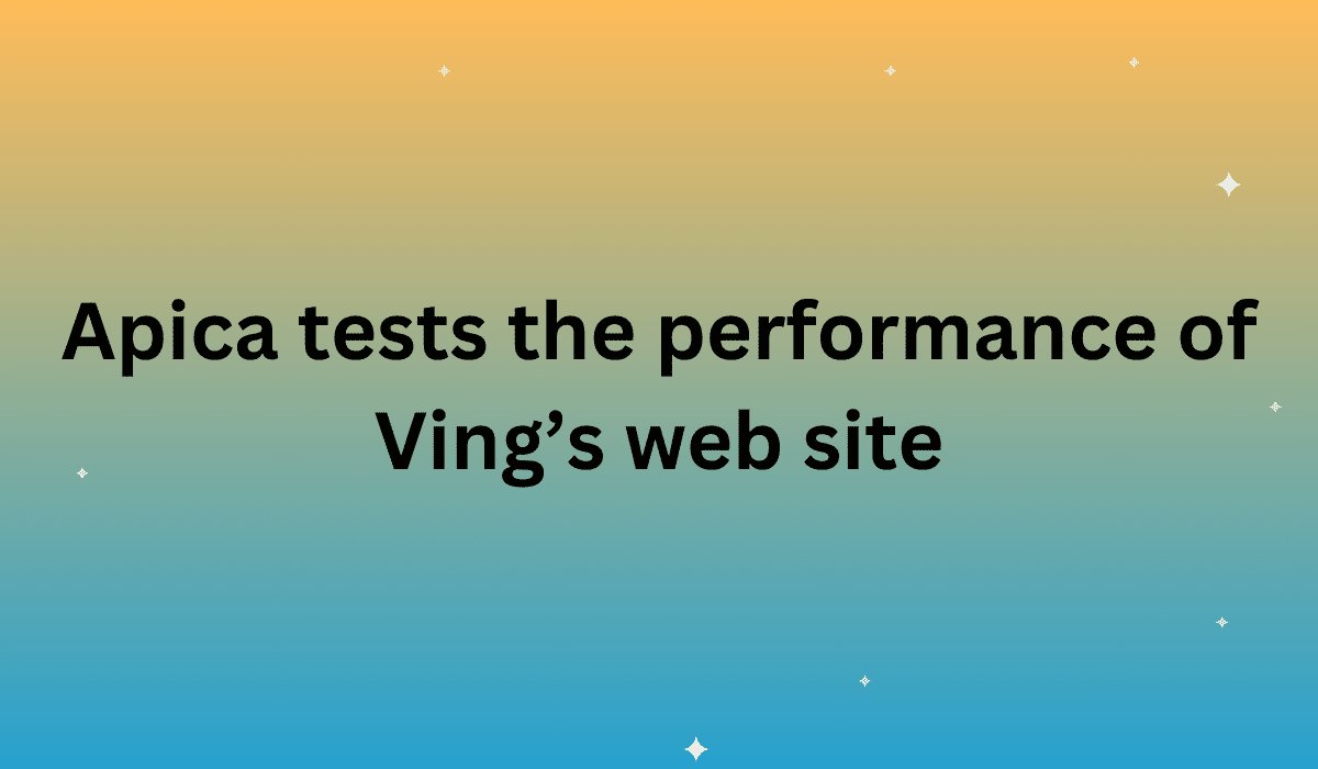 Apica tests performance of Ving’s web site
