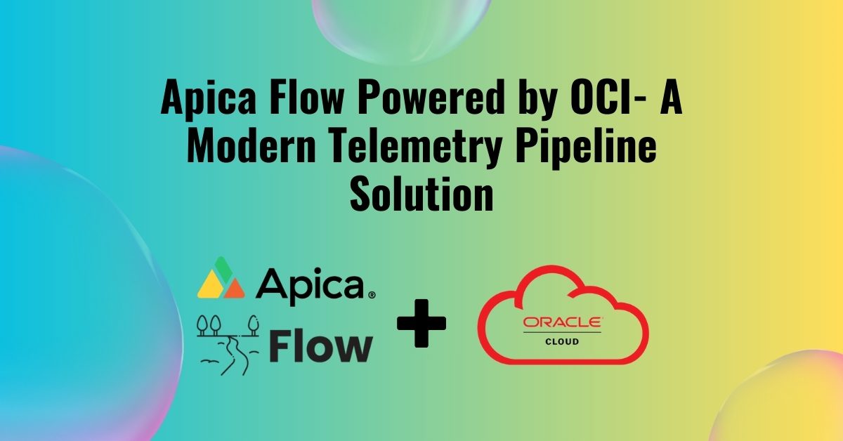 Apica-Flow-Powered-by-OCI